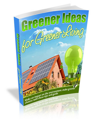 Product picture Greener Ideas for Greener Living - Viral eBook