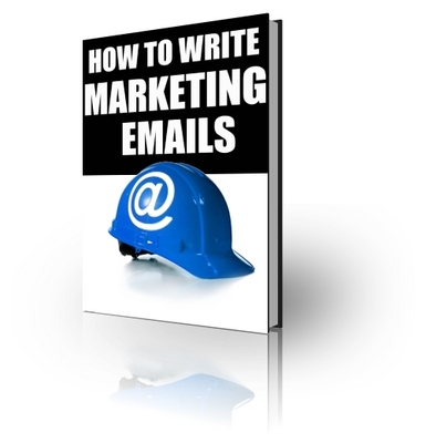 Product picture How to Write Marketing Emails (PLR)