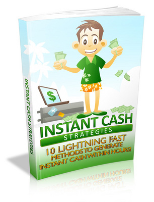 Product picture Instant Cash Strategies (PLR)