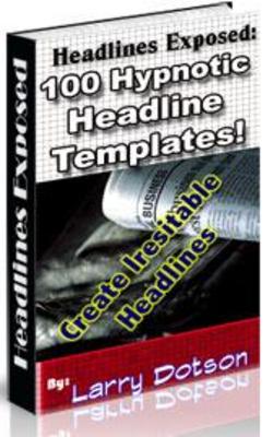 Product picture Headlines Exposed - Headline Templates plr