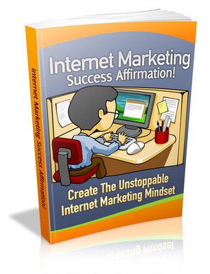 Product picture Internet Marketing Success Affirmation (Viral PLR)