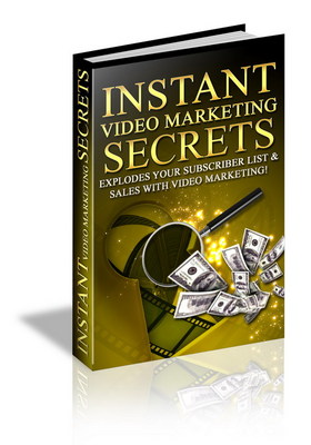Product picture Instant Video Marketing Secrets PLR