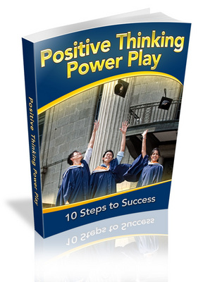 Product picture Positive Thiniking Power Play - Viral eBook