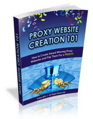 Product picture Proxy Website Creation 101