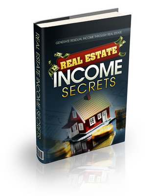 Product picture Real Estate Income Secrets - Viral eBook plr