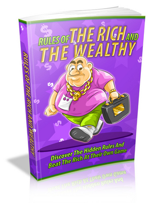 Product picture Rules of the Rich and Wealthy - Viral eBook