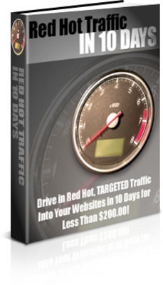 Product picture Red Hot Traffic in 10 Days (PLR)