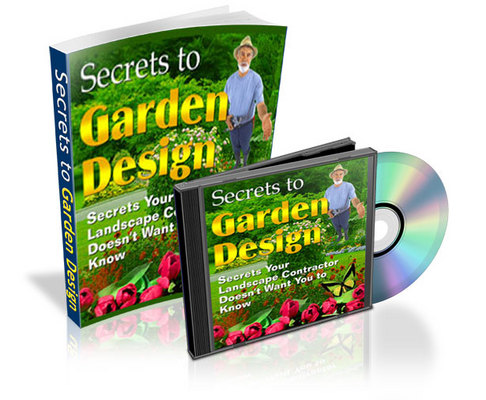 Product picture Secrets to Garden Design - eBook and Audio plr