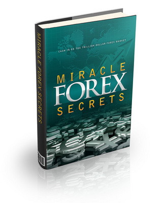 Product picture Miracle Forex Secrets - Viral eBook