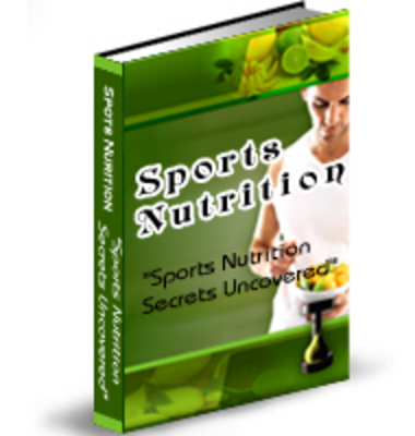 Product picture Sports Nutrition Secrets Uncovered (PLR)