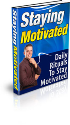 Product picture Staying Motivated (PLR)