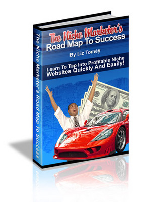 Product picture Niche Marketers Road Map to Success