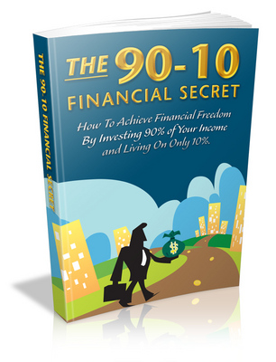 Product picture The 90-10 Financial Secret - Viral eBook plr
