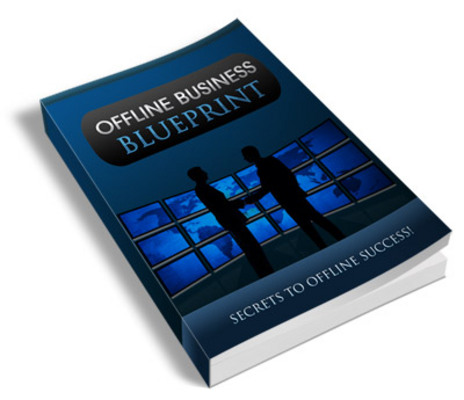 Product picture Offline Business Blueprint - (Viral PLR)