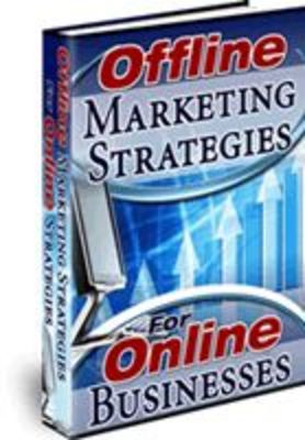 Product picture Offline Marketing Strategies for Online Business
