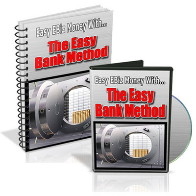 Product picture The Easy Bank Method - eBook and Video plr