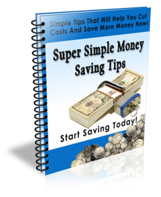 Product picture Super Simple Money Saving Tips - ecourse (PLR)