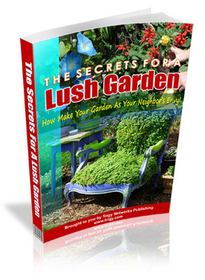 Product picture The Secrets for a Lush Garden - Viral eBook