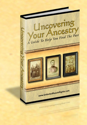 Product picture Uncovering Your Ancestry plr