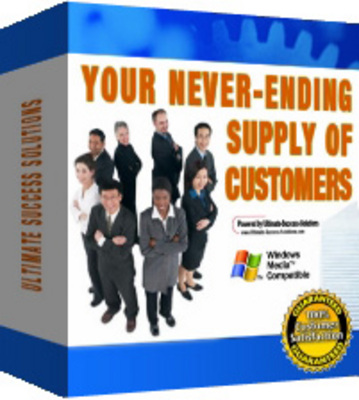 Product picture Your Never Ending Supply of Customers (PLR)