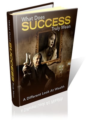 Product picture What Does Success Truly Mean - Viral eBook